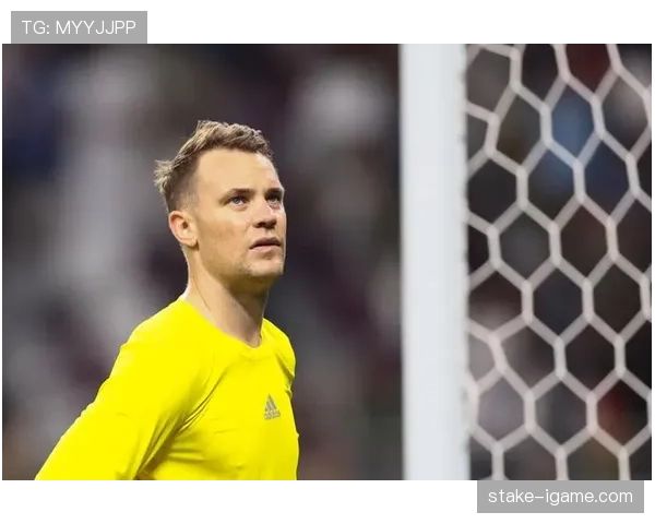 诺伊尔成长之路:从青训小将到世界顶级门将的蜕变历程 诺伊尔成长之路:从青训小将到世界顶级门将的蜕变历程